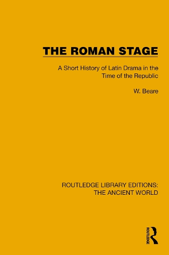 Бумажная книга «The Roman Stage: A Short History of Latin Drama in the Time of the Republic», автор У. Бир - фото №1