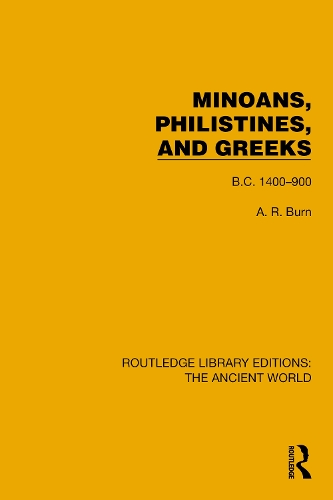 Бумажная книга «Minoans, Philistines and Greeks: B.C. 1400–900», автор Эндрю Роберт Берн - фото №1