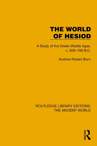 Бумажная книга «The World of Hesiod: A Study of the Greek Middle Ages, c. 900–700 B.C.», автор Эндрю Роберт Берн - фото №1