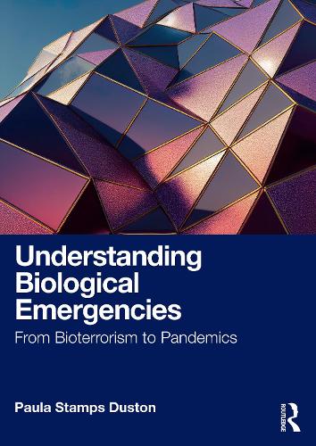 Паперова книга «Understanding Biological Emergencies: From Bioterrorism to Pandemics», автор Пола Стампс Дастон - фото №1