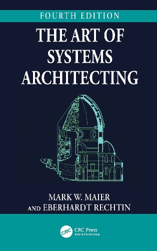 Бумажная книга «The Art of Systems Architecting», авторов Эберхард Рехтин, Марк В. Майер - фото №1