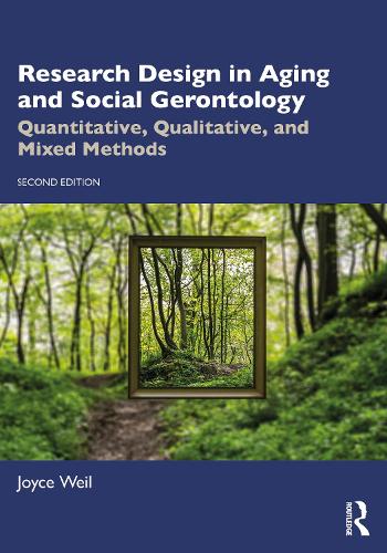 Бумажная книга «Research Design in Aging and Social Gerontology: Quantitative, Qualitative, and Mixed Methods», автор Джойс Вайл - фото №1