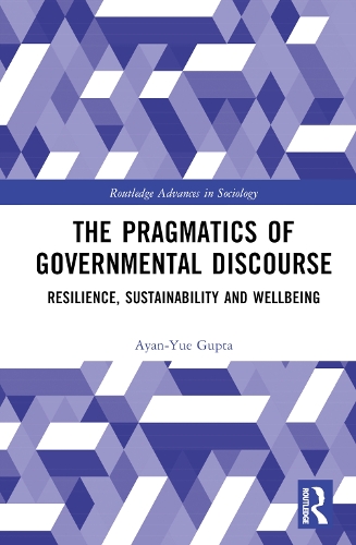 [object Object] «The Pragmatics of Governmental Discourse: Resilience, Sustainability and Wellbeing», автор Аян-Юе Гупта - фото №1