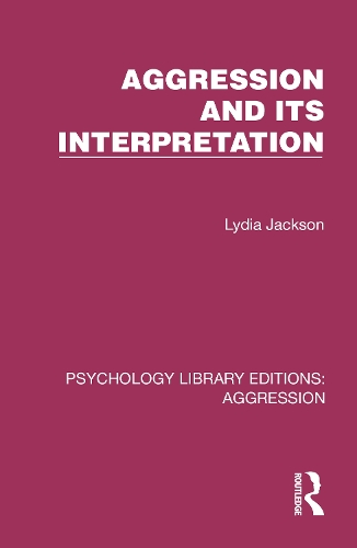 Бумажная книга «Aggression and its Interpretation», автор Лидия Джексон - фото №1