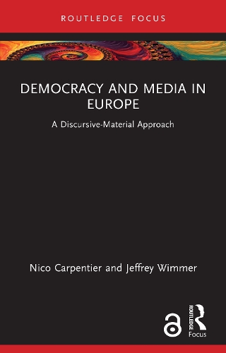 Бумажная книга «Democracy and Media in Europe: A Discursive-Material Approach», автор Нико Карпентьер - фото №1