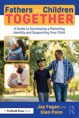 [object Object] «Fathers and Children Together: A Guide to Developing a Parenting Identity and Supporting Your Child», автор Джей Фаган - фото №1