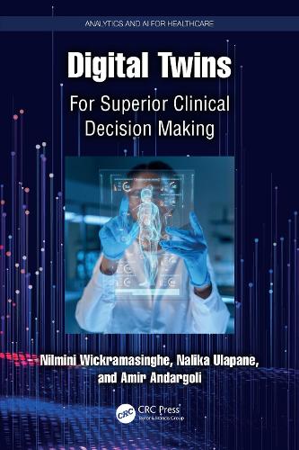 Бумажная книга «Digital Twins: For Superior Clinical Decision Making», автор Нилмини Викрамасингхе - фото №1