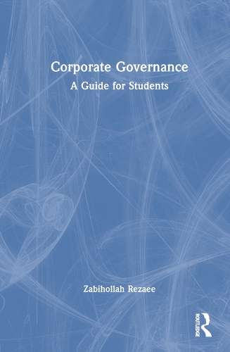 [object Object] «Corporate Governance: A Guide for Students», автор Забихолла Резаи - фото №1