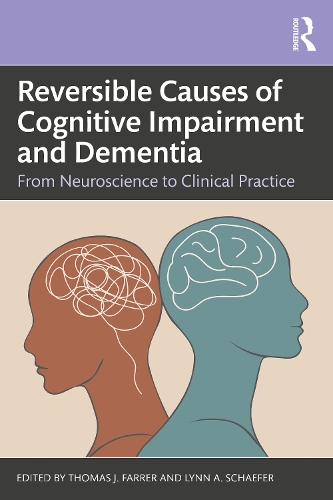 Паперова книга «Reversible Causes of Cognitive Impairment and Dementia: From Neuroscience to Clinical Practice» - фото №1