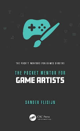 Бумажная книга «The Pocket Mentor for Game Artists», автор Сандер Флисин - фото №1