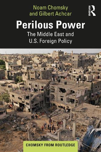 Паперова книга «Perilous Power: The Middle East and U.S. Foreign Policy», авторів Гілберт Ачкар, Ноам Чомскы, Стівен Р. Шалом - фото №1