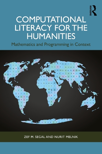 Паперова книга «Computational Literacy for the Humanities: Mathematics and Programming in Context», авторів Нуріт Мельник, Зеф Сегал - фото №1