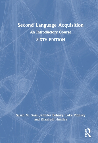 [object Object] «Second Language Acquisition: An Introductory Course», авторов Элизабет Хантли, Дженнифер Бехни, Люк Плонски, Сьюзен М. Гасс - фото №1