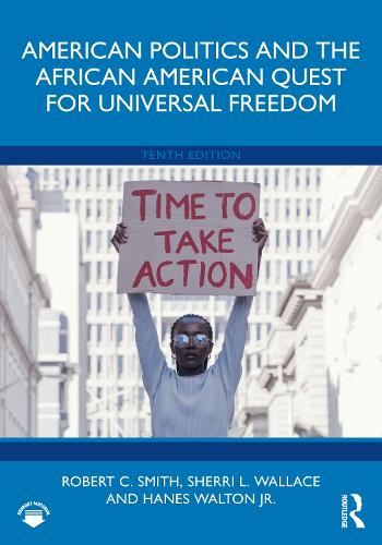 Бумажная книга «American Politics and the African American Quest for Universal Freedom», авторов Ханес Уолтон-младший, Роберт К. Смит - фото №1