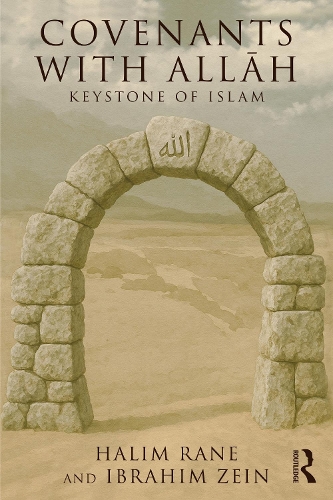 Бумажная книга «Covenants with Allāh: Keystone of Islam», автор Халим Ране - фото №1