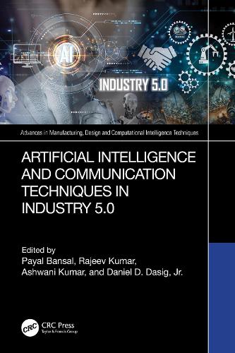 Бумажная книга «Artificial Intelligence and Communication Techniques in Industry 5.0» - фото №1
