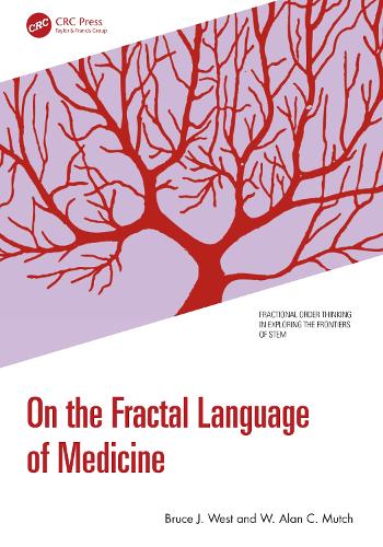 Паперова книга «On the Fractal Language of Medicine», авторів Брюс Дж. Вест, В. Алан К. Матч - фото №1