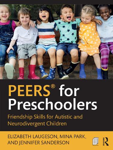 [object Object] «PEERS® for Preschoolers: Friendship Skills for Autistic and Neurodivergent Children», автор Элизабет Лаугесон - фото №1