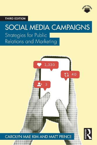Бумажная книга «Social Media Campaigns: Strategies for Public Relations and Marketing», автор Кэролин Мэй Ким - фото №1