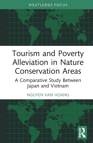 Бумажная книга «Tourism and Poverty Alleviation in Nature Conservation Areas: A Comparative Study Between Japan and Vietnam», автор Нгуен Ван Хоанг - фото №1