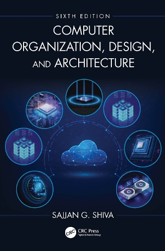 Паперова книга «Computer Organization, Design, and Architecture», автор Саджан Г. Шива - фото №1