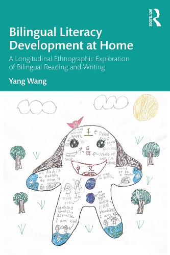 Бумажная книга «Bilingual Literacy Development at Home: A Longitudinal Ethnographic Exploration of Bilingual Reading and Writing», автор Ян Ван - фото №1