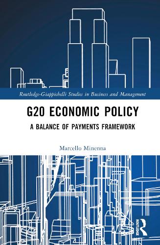 Бумажная книга «G20 Economic Policy: A Balance of Payments Framework», автор Марчелло Миненна - фото №1
