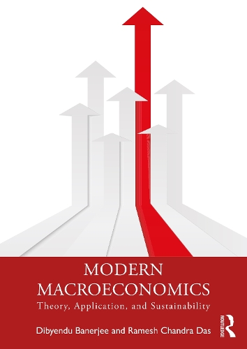 Бумажная книга «Modern Macroeconomics: Theory, Application, and Sustainability», авторов Дибьенду Банерджи, Рамеш Чандра Дас - фото №1