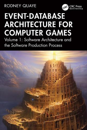 Бумажная книга «Event-Database Architecture for Computer Games: Volume 1, Software Architecture and the Software Production Process», автор Родни Квайе - фото №1