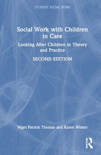 Бумажная книга «Social Work with Young People in Care: Looking After Children in Theory and Practice», авторов Карен Винтер, Найджел Патрик Томас - фото №1
