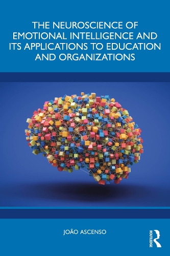 Бумажная книга «The Neuroscience of Emotional Intelligence and Its Applications to Education and Organizations», автор Жуан Аскенсо - фото №1