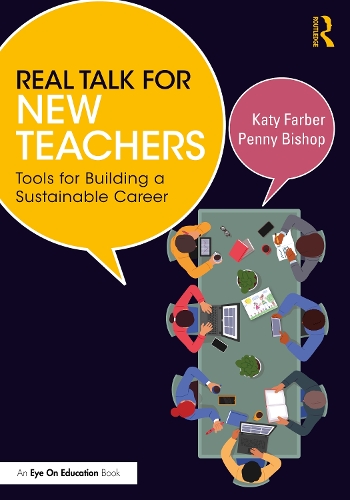 Бумажная книга «Real Talk for New Teachers: Tools for Building a Sustainable Career», автор Кэти Фарбер - фото №1