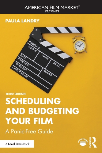 Паперова книга «Scheduling and Budgeting Your Film: A Panic-Free Guide», автор Пола Лендрі - фото №1