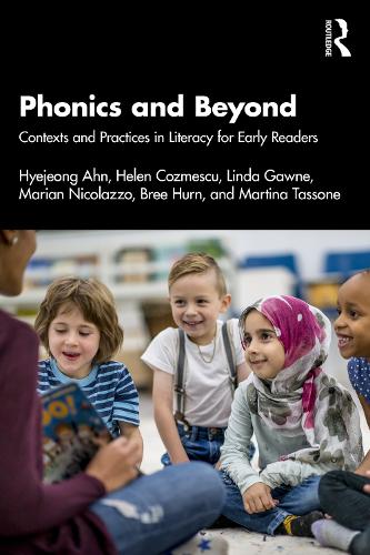 Бумажная книга «Phonics and Beyond: Contexts and Practices in Literacy for Early Readers», автор Хьечжон Ан - фото №1