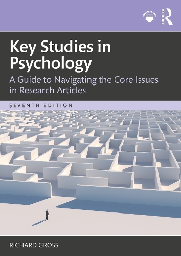 Бумажная книга «Key Studies in Psychology: A Guide to Navigating the Core Issues in Research Articles», автор Ричард Гросс - фото №1