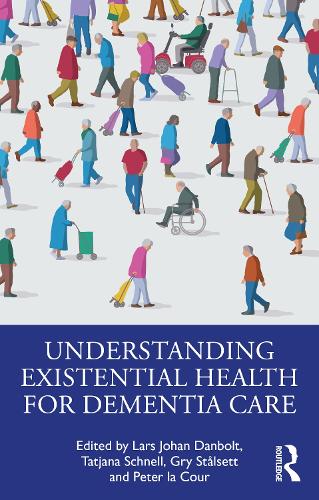 Бумажная книга «Understanding Existential Health for Dementia Care» - фото №1