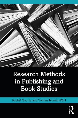 Паперова книга «Research Methods in Publishing and Book Studies», автор Корінна Норрік-Рюль - фото №1