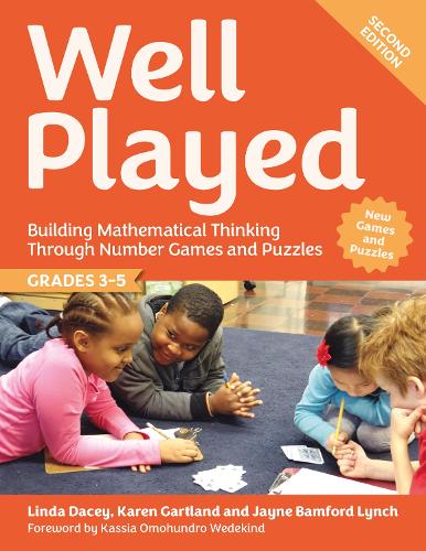 Паперова книга «Well Played, Grades 3-5: Building Mathematical Thinking Through Number Games and Puzzles», авторів Джейн Бемфорд Лінч, Карен Гартланд, Лінда Дейсі - фото №1