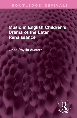 Бумажная книга «Music in English Children's Drama of the Later Renaissance», автор Линда Филлис Остерн - фото №1