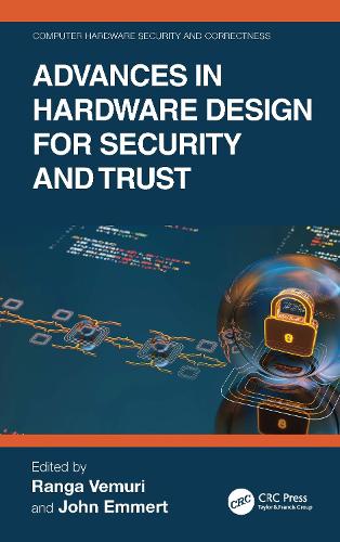 Бумажная книга «Advances in Hardware Design for Security and Trust» - фото №1