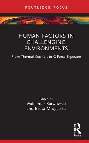Паперова книга «Human Factors in Challenging Environments: From Thermal Comfort to G-Force Exposure» - фото №1