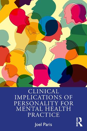 Бумажная книга «Clinical Implications of Personality for Mental Health Practice», автор Джоэл Пэрис - фото №1