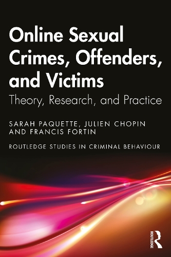 Бумажная книга «Online Sexual Crimes, Offenders, and Victims: Theory, Research, and Practice», авторов Фрэнсис Фортин, Жюльен Шопен - фото №1