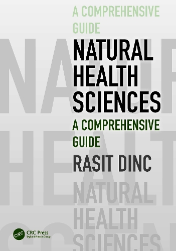 [object Object] «Natural Health Sciences: A Comprehensive Guide», автор Расіт Дінк - фото №1