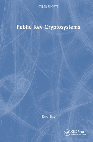 [object Object] «Public Key Cryptosystems», автор Есра Бас - фото №1