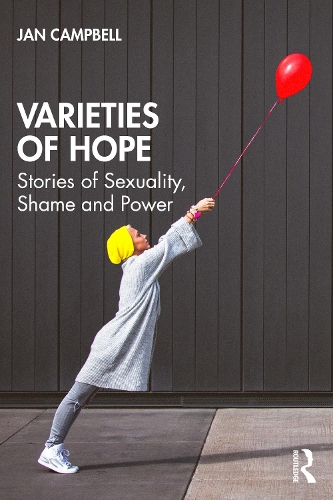 Бумажная книга «Varieties of Hope: Stories of Sexuality, Shame and Power», автор Ян Кэмпбелл - фото №1
