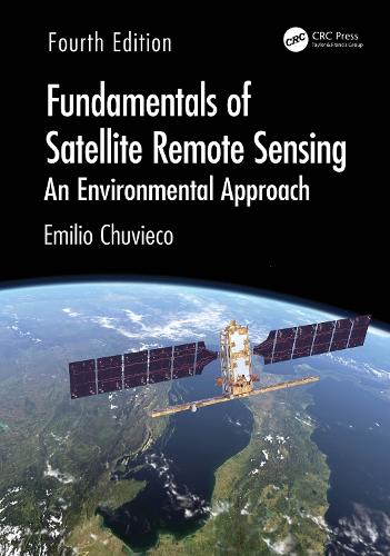 Бумажная книга «Fundamentals of Satellite Remote Sensing: An Environmental Approach», автор Эмилио Чувиеко - фото №1