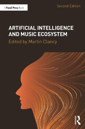 Бумажная книга «Artificial Intelligence and Music Ecosystem» - фото №1