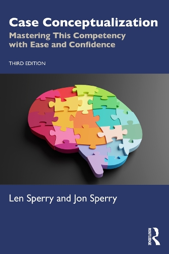 Бумажная книга «Case Conceptualization: Mastering This Competency with Ease and Confidence», авторов Джон Сперри, Лен Сперри - фото №1