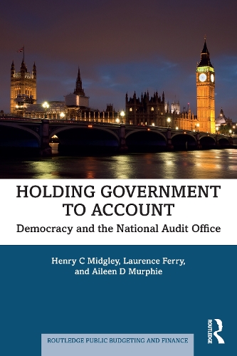 Бумажная книга «Holding Government to Account: Democracy and the National Audit Office», автор Лоренс Ферри - фото №1